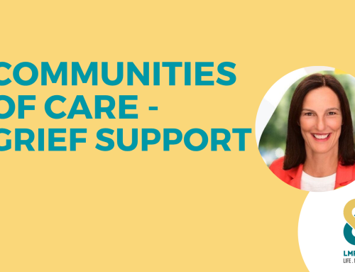 Communities of Care – Grief Support